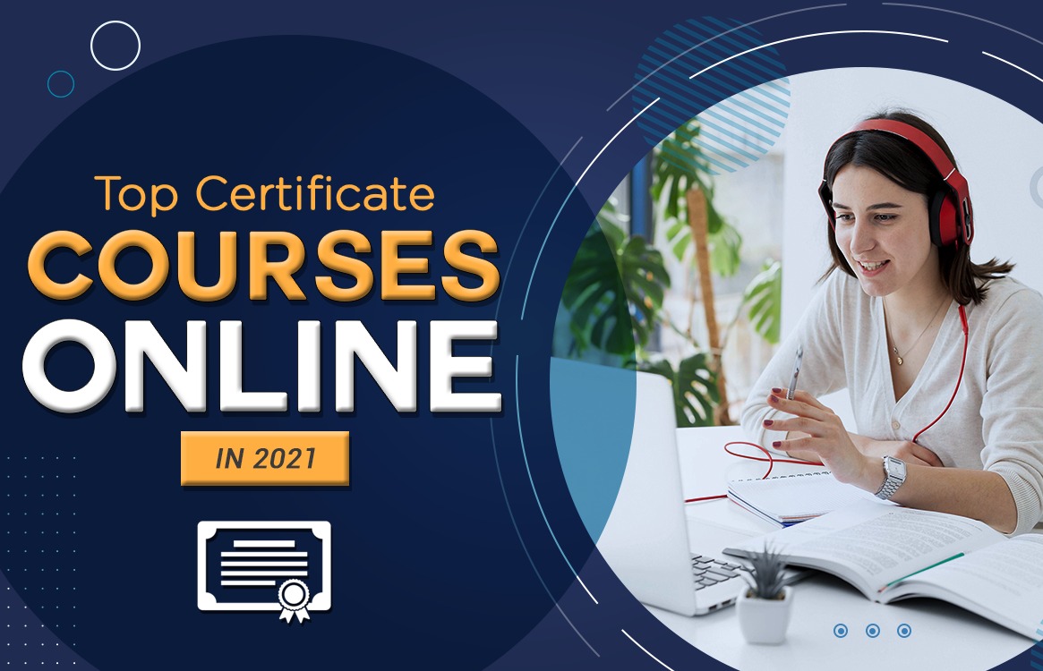 You are currently viewing Top Best Certificate Courses Online in 2022